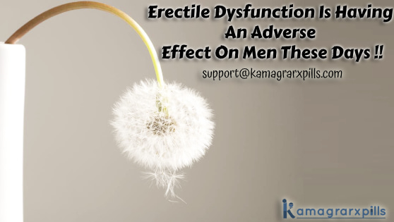 Erectile-Dysfunction-Is-Having-An-Adverse-Effect-On-Men-These-Days